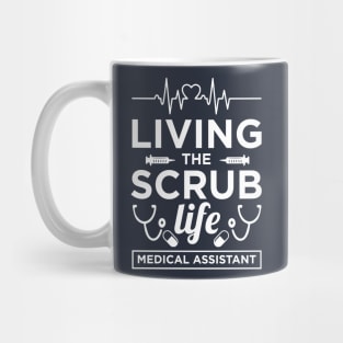 Living The Scrub Life Mug